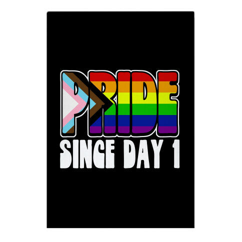 Pride Since Day 1 Garden Flag