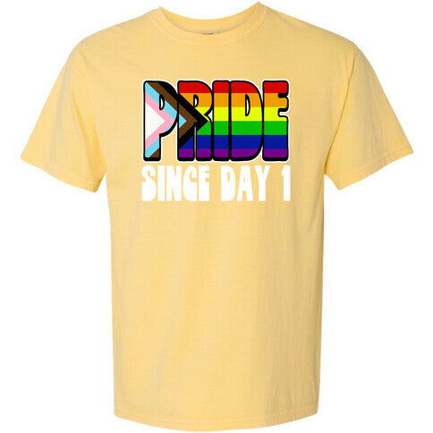 Pride Since Day 1 Comfort Colors Heavyweight Tee