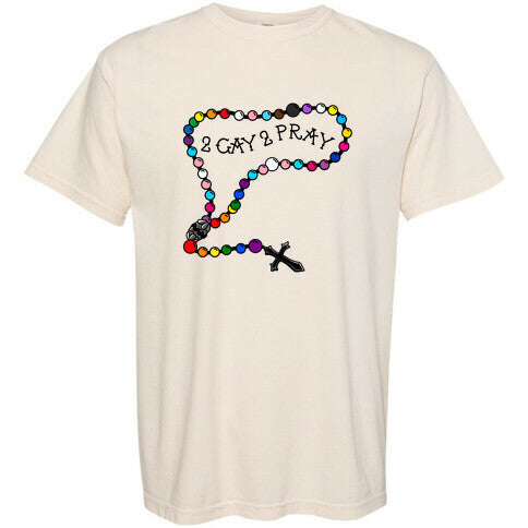 2 Gay 2 Pray Comfort Colors Heavyweight Tee