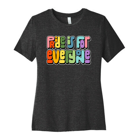 Pride Is For Everyone Womens Cotton Tee