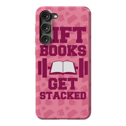 Lift Books, Get Stacked Phone Case