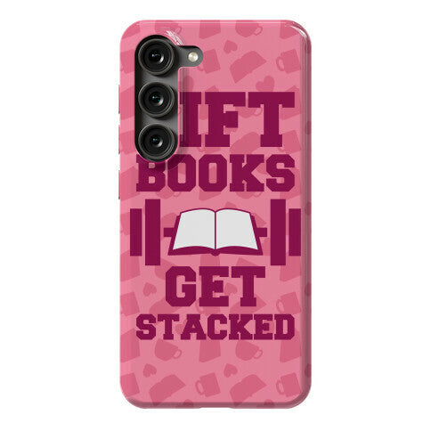 Lift Books, Get Stacked Phone Case