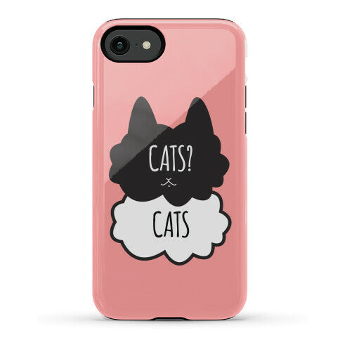 Cats? Cats Phone Case