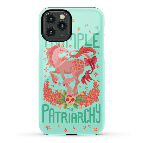 Trample The Patriarchy Phone Case