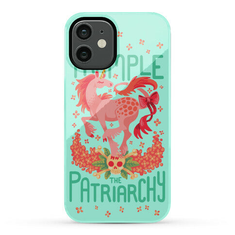 Trample The Patriarchy Phone Case