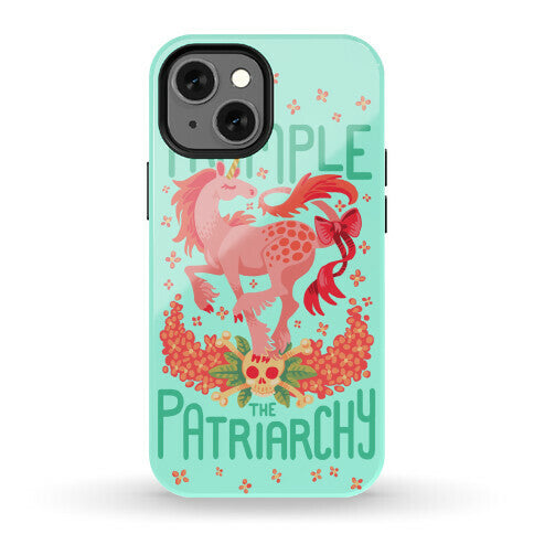 Trample The Patriarchy Phone Case