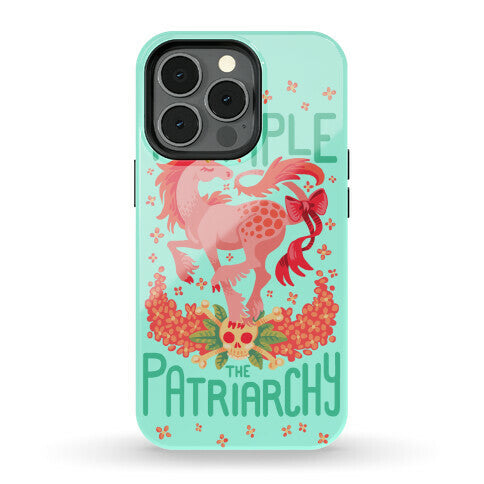 Trample The Patriarchy Phone Case