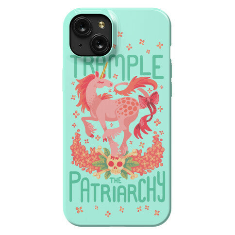 Trample The Patriarchy Phone Case