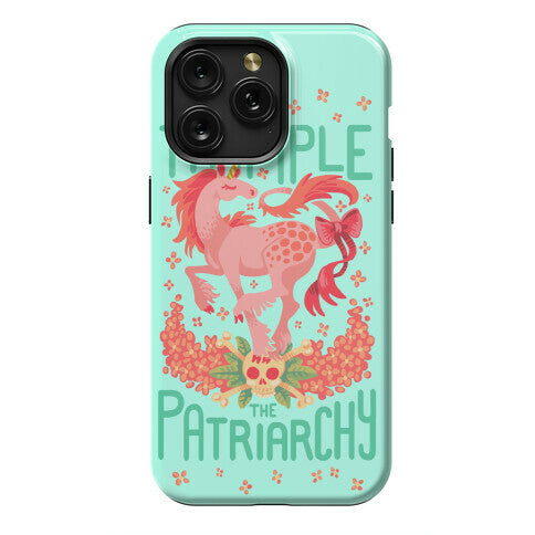 Trample The Patriarchy Phone Case