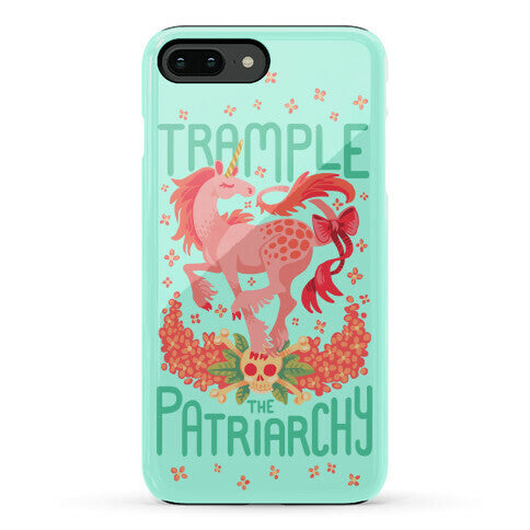 Trample The Patriarchy Phone Case