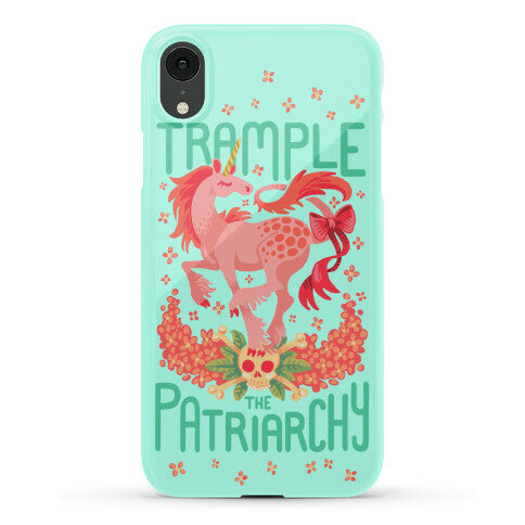 Trample The Patriarchy Phone Case