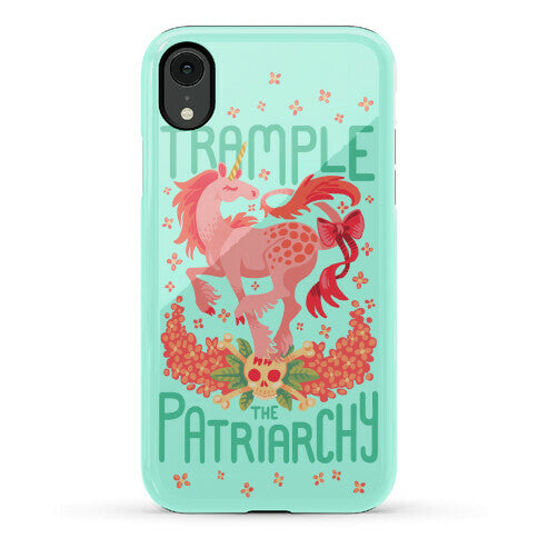 Trample The Patriarchy Phone Case