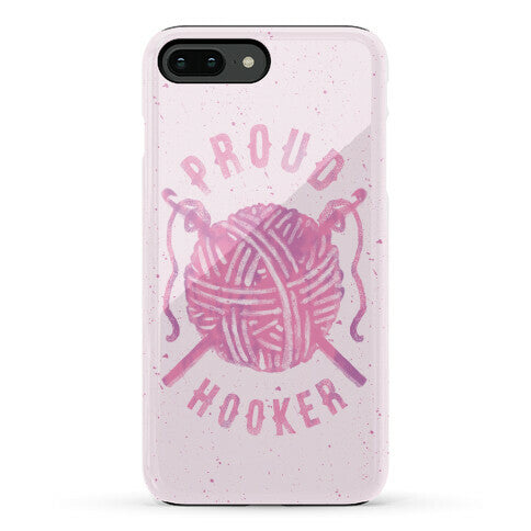 Proud (Crochet) Hooker Phone Case