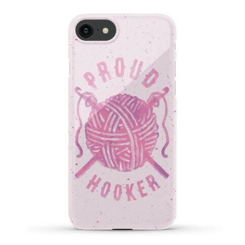 Proud (Crochet) Hooker Phone Case