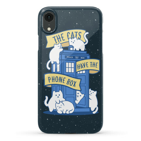 The Cats Have the Phone Box! Phone Case