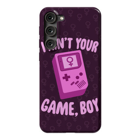 I Ain't Your Game, Boy Phone Case