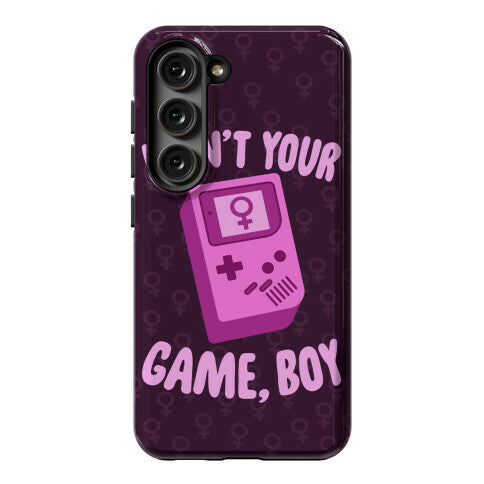 I Ain't Your Game, Boy Phone Case