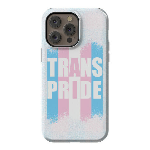Trans Pride Phone Case