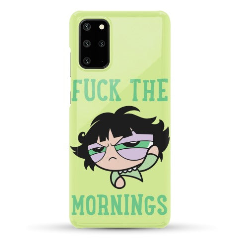 Fuck The Mornings Phone Case