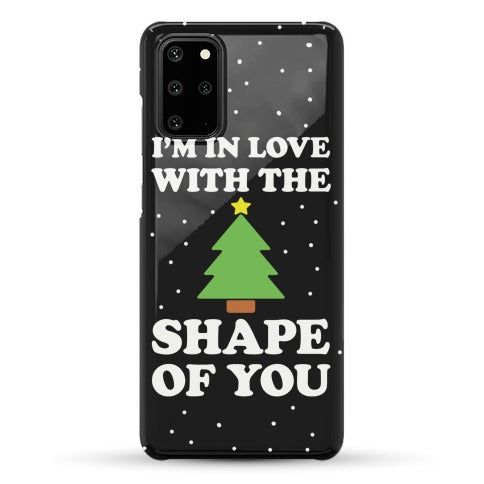 I'm In Love With The Shape Of You Christmas Tree Phone Case