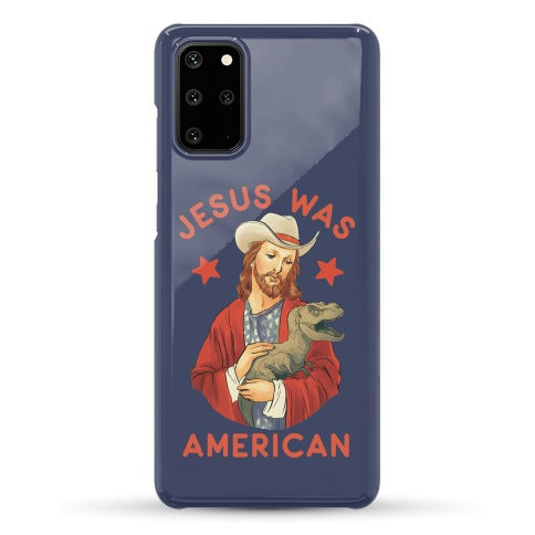 Jesus Was American Phone Case