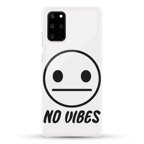 No Vibes Phone Case