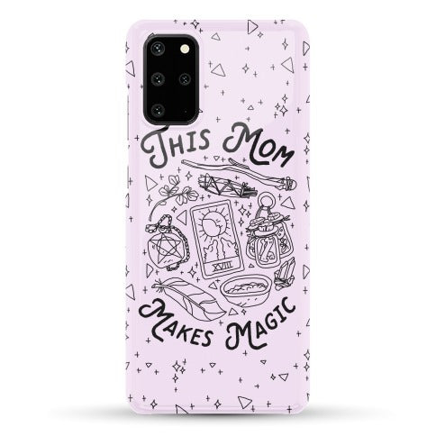 This Mom Makes Magic Phone Case