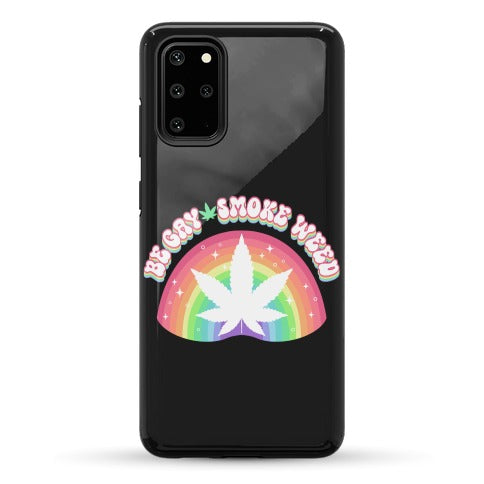 Be Gay Smoke Weed Phone Case