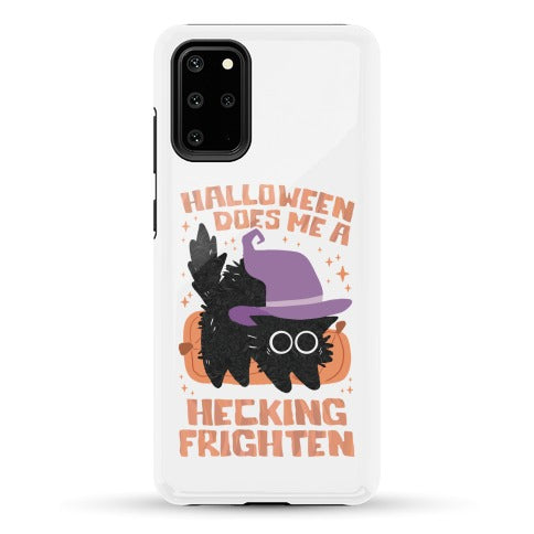 Halloween Does Me A Hecking Frighten Phone Case
