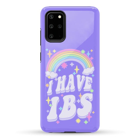I Have IBS Phone Case
