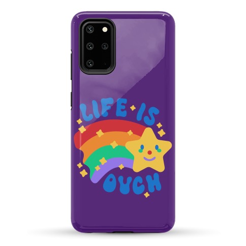 Life Is Ouch Shooting Star Phone Case