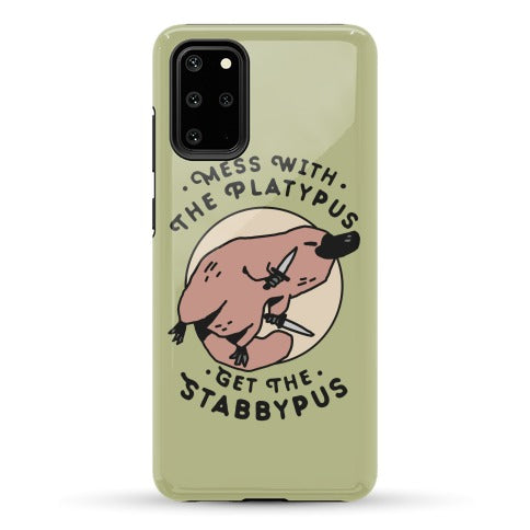Mess With The Platypus Get the Stabbypus Phone Case