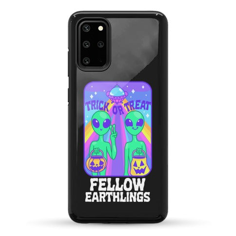 Trick Or Treat Fellow Earthlings Phone Case