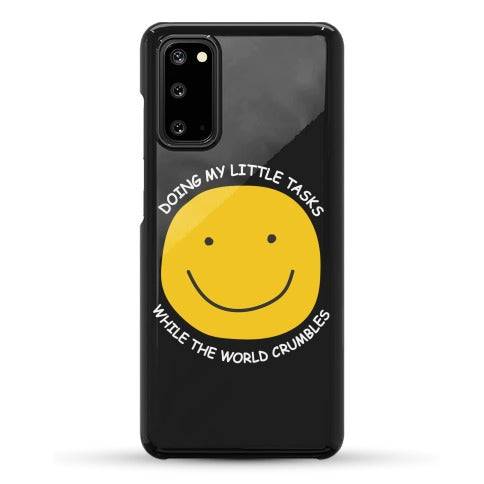 Doing My Little Tasks While The World Crumbles Phone Case