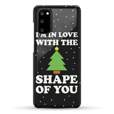 I'm In Love With The Shape Of You Christmas Tree Phone Case