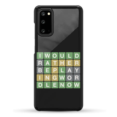 I Would Rather Be Playing Wordle Now Parody Phone Case