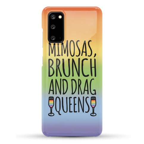 Mimosas Brunch and Drag Queens Phone Case