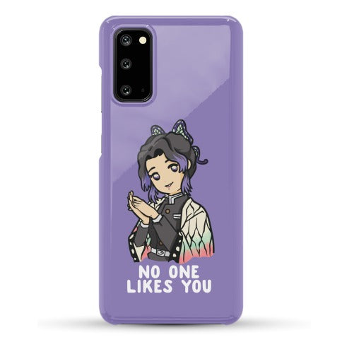 No One Likes You Shinobu Kocho Phone Case