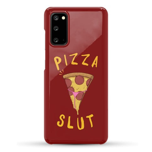 Pizza Slut Phone Case