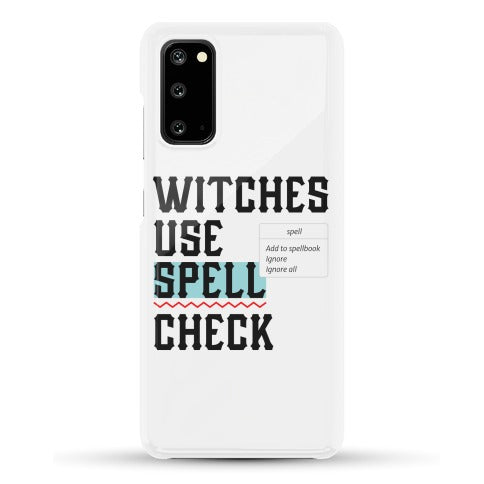 Witches Use Spell Check Phone Case