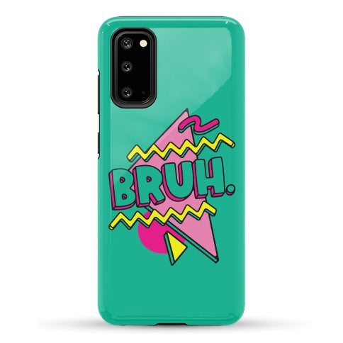 Bruh 90s Parody Phone Case