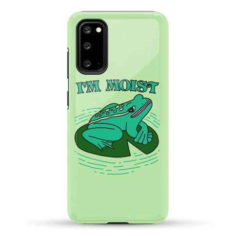 I'm Moist Frog Phone Case