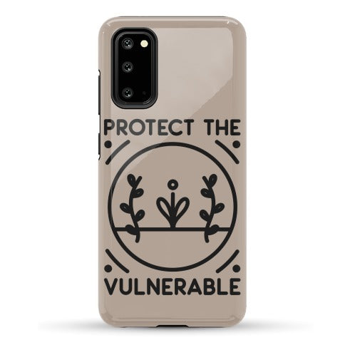 Protect The Vulnerable Phone Case