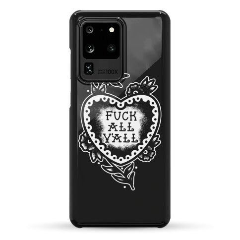 Fuck All Y'all Old School Tattoo Phone Case