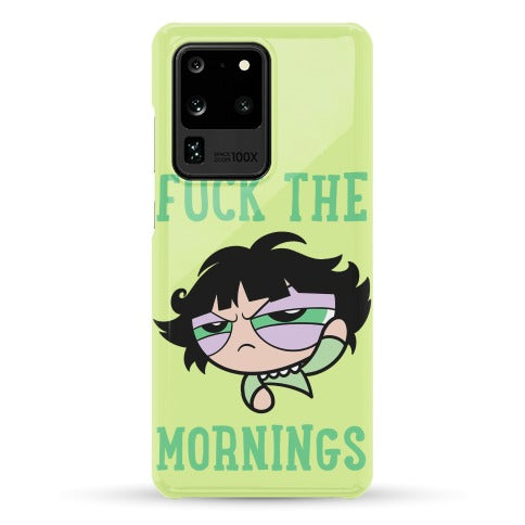 Fuck The Mornings Phone Case