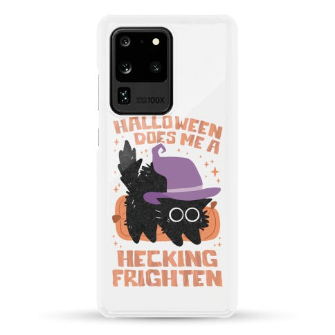 Halloween Does Me A Hecking Frighten Phone Case