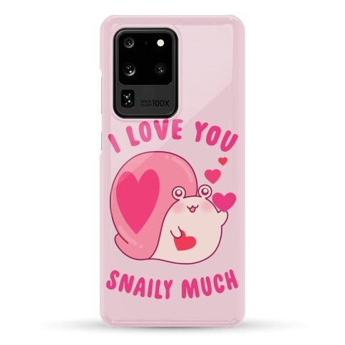I Love You Snaily Much Phone Case