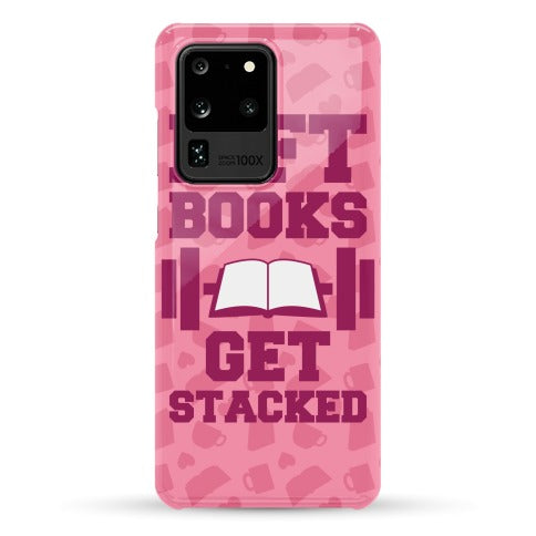 Lift Books, Get Stacked Phone Case