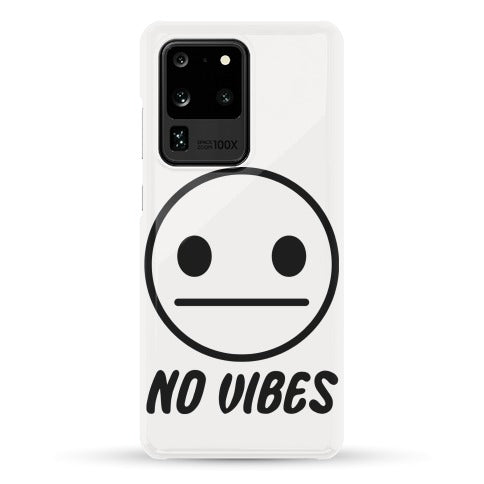 No Vibes Phone Case