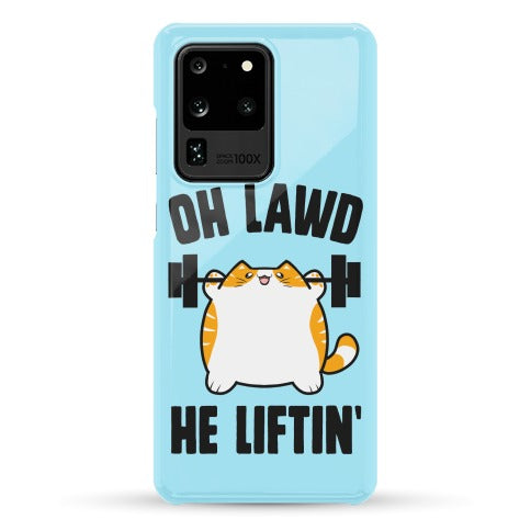 Oh Lawd He Liftin' Phone Case